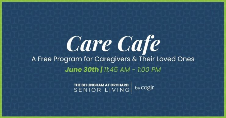 Care Cafe offers a welcoming space for caregivers and loved ones to connect and support each other.