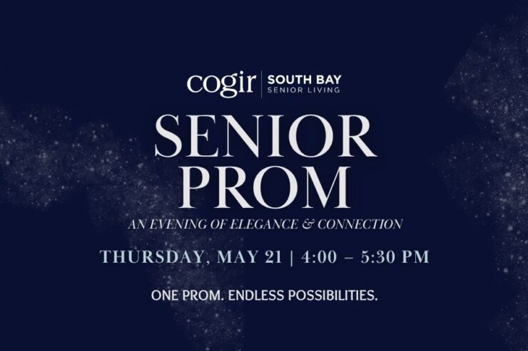 Elegant senior prom event invitation promoting connection and community at Cogir South Bay.