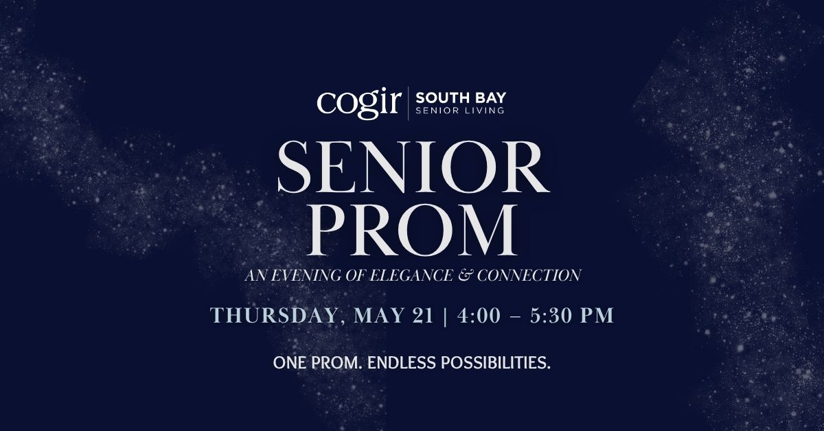 Elegant senior prom event invitation promoting connection and community at Cogir South Bay.