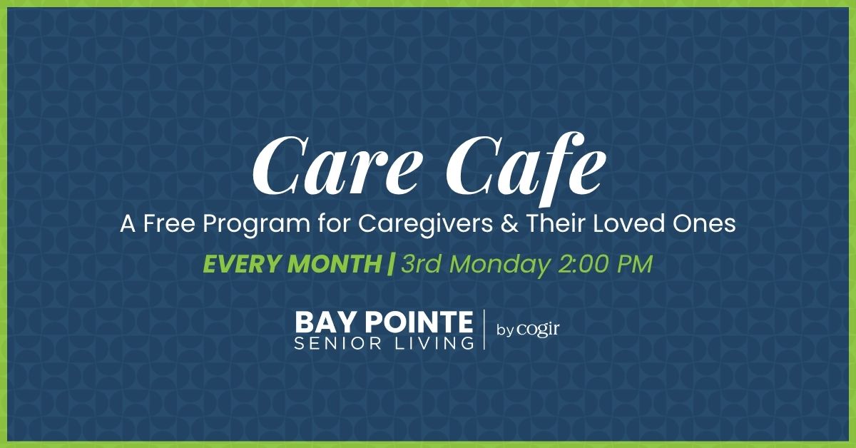 Free monthly Care Cafe program supporting caregivers and their loved ones in a welcoming community.