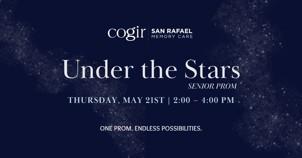 Invitation for a senior prom event at Cogir San Rafael Memory Care, promoting connection and joy.