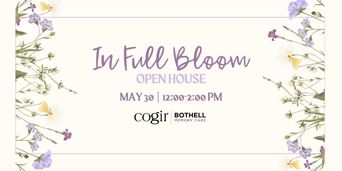 Gentle floral design framing warm invitation to an open house event at Bothell Memory Care.