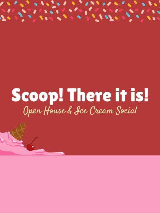 Friendly community event poster inviting residents to an open house and ice cream social.