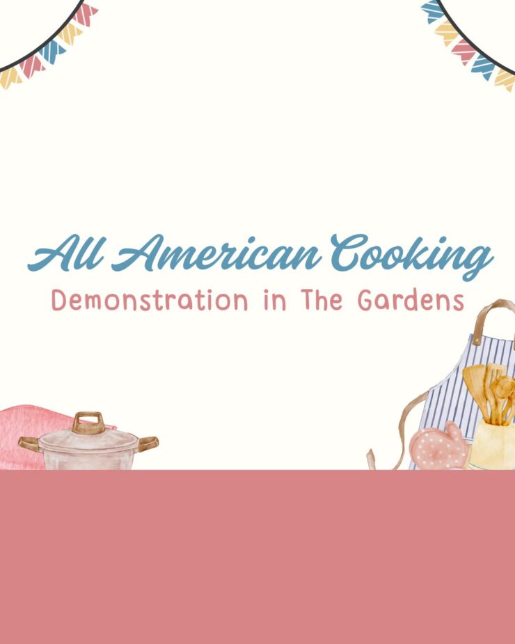 Welcoming cooking demonstration event promoting community and shared experiences in the gardens.