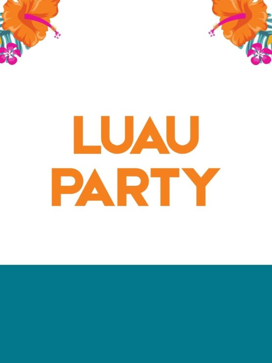 Bright and welcoming luau party invitation with tropical floral accents and bold text.