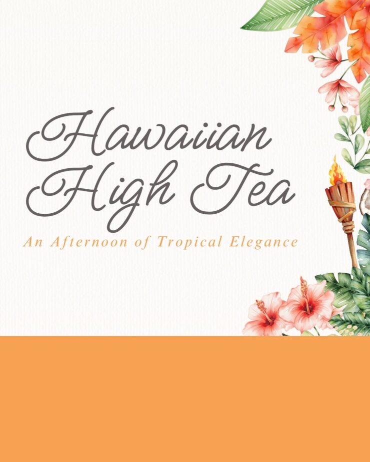 Invitation card for a Hawaiian-themed high tea event with tropical floral and tiki torch accents.